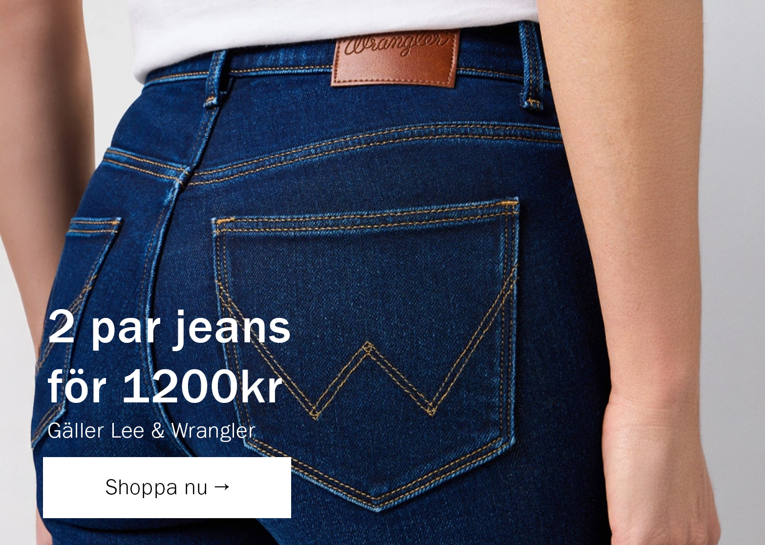Ta del av erbjudandet här - 2 par jeans för 1200kr 
